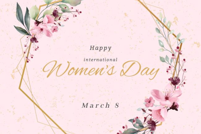 Chúc mừng ngày Quốc tế Phụ nữ, những người phụ nữ tuyệt vời!