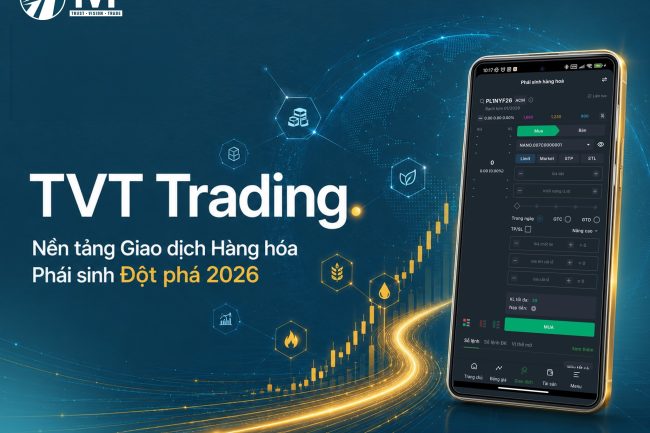 TVT Trading | Ứng dụng Giao dịch Hàng hóa Phái sinh Minh bạch & Hiện đại